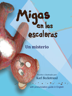 cover image of Migas en las escaleras: Un misterio